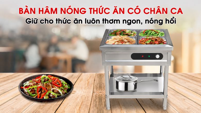 Bàn hâm nóng thức ăn có chân CA