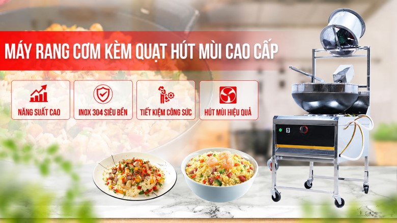 Máy rang cơm kèm quạt hút mùi ( inox 304 và chảo thép)