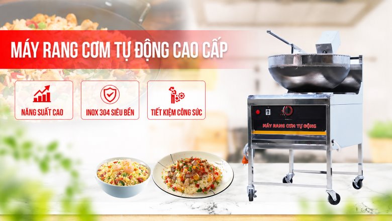 Máy rang cơm tự động cao cấp (sử dụng Inox 304 kết hợp chảo thép)